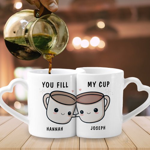 Cute Funny You Fill My Cup Couples Anniversary