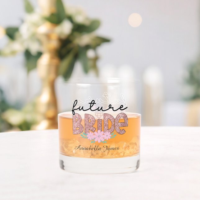 Cute future bride add name Wedding Whiskey Glass (Insitu (Wedding))