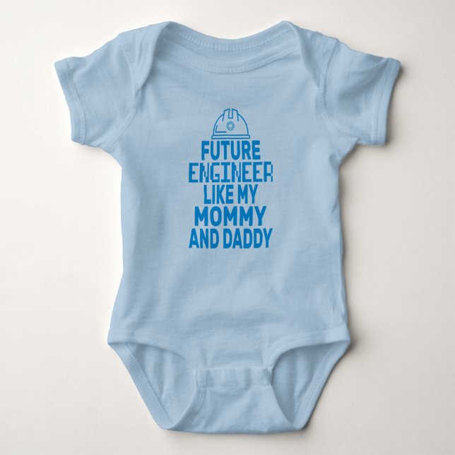 Cute Future Engineer Like My Mommy Daddy  Baby Bodysuit (Front)