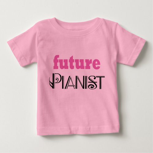 Cute Future Pianist Baby Tee shirt