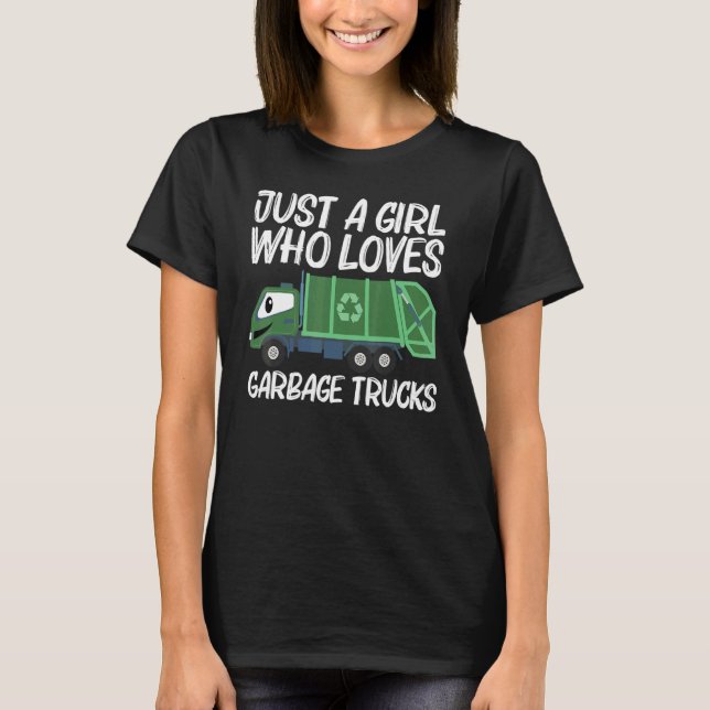 Cute Garbage Truck For Girls Kids Trash Truck T-Shirt (Front)