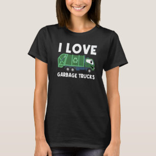 Cute Garbage Truck For Men Women Trash Truck T-Shirt