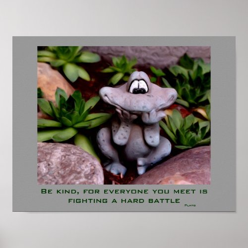 Cute Garden Frog Kindness Inspirational Quote Poster