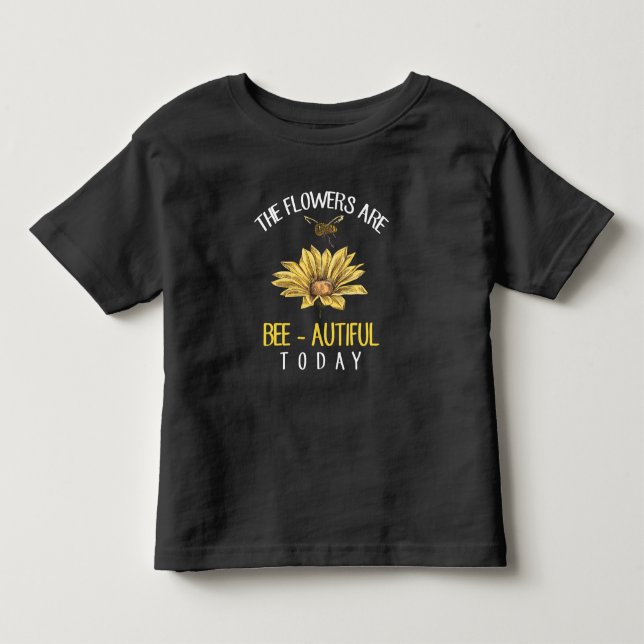 Cute Gardening and Plant Lover Saying Flower Toddler T-shirt (Front)
