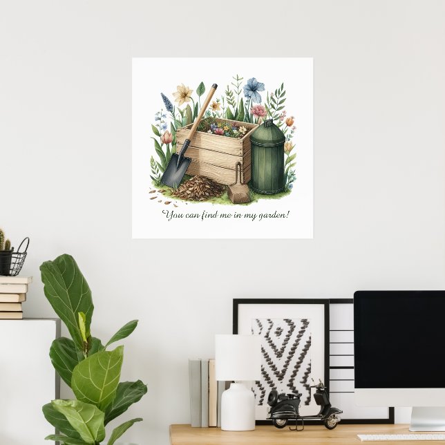 Cute gardening lovers customizable  poster (Home Office)