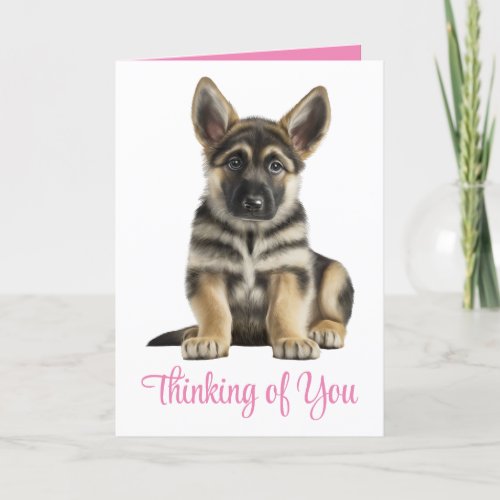 Cute German Shepherd Puppy Dog Thinking Of You Card