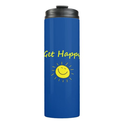 Cute Get Happy Smiling Sun Face Dark Color Thermal Tumbler