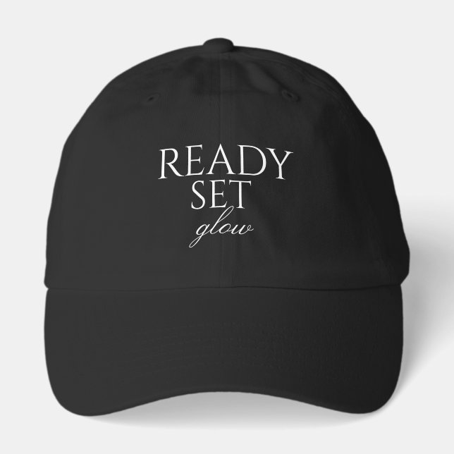 Cute Getting Ready Hat  (Front)