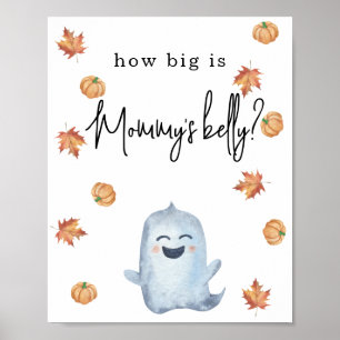 Cute ghost - How big is Mommy's belly Poster