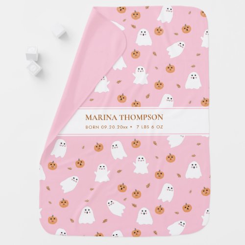 Cute Ghost Pumpkin Pink Girl Halloween Birth Stats Baby Blanket