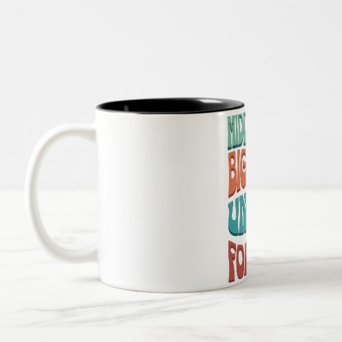 Cute gift for loved unique Middle brothersister Two_Tone Coffee Mug