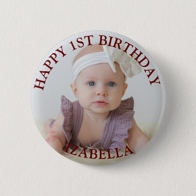 Cute Gifts Happy 1st birthday  Button (Front)