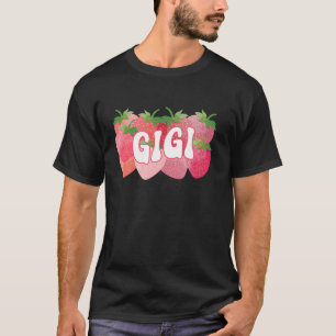 Cute Gigi Strawberry Lover Mom Mommy Happy Mothers T-Shirt