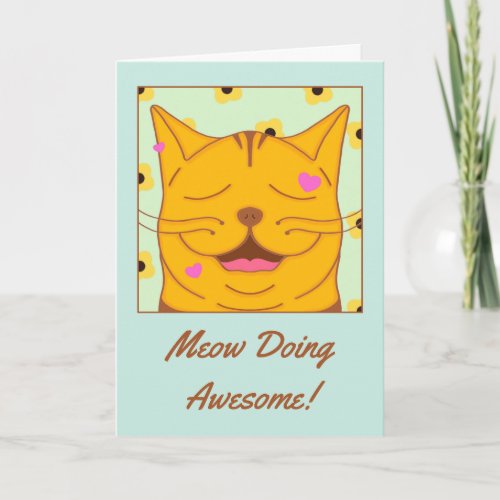 Cute Ginger Cat Doing Awesome Motivational Card