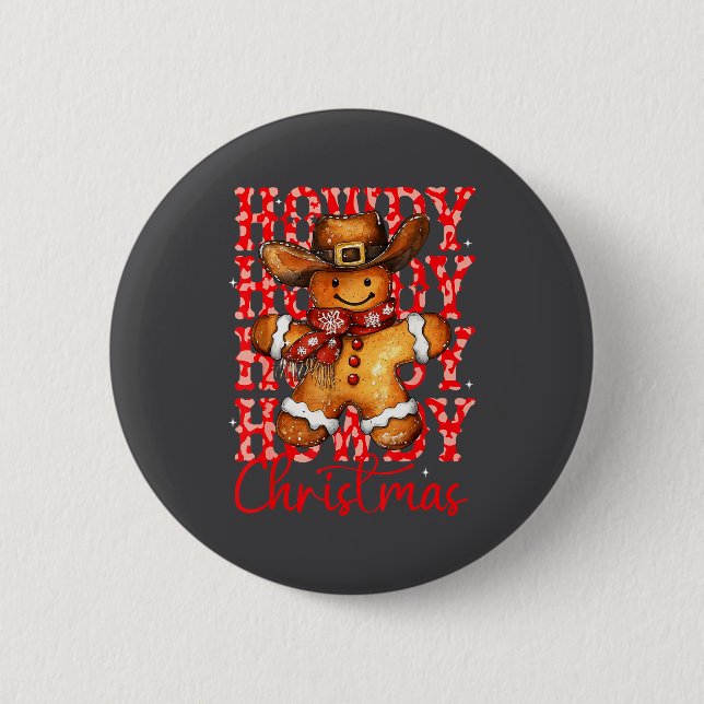 Cute Gingerbread Cowboy Howdy Christmas Girls Wome Button (Front)