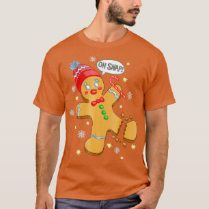 Cute Gingerbread Man Oh Snap Funny Christmas Candy T-Shirt