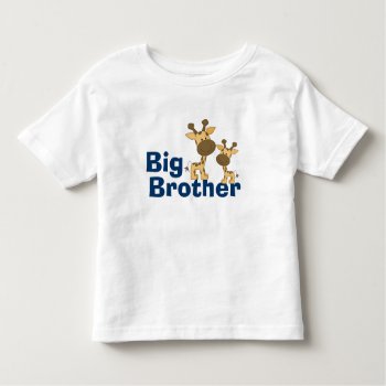 Cute Giraffe Big Brother Toddler T-shirt by WhimsicalPrintStudio at Zazzle