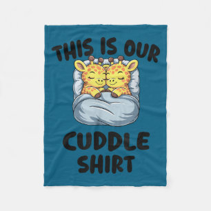 Cute Giraffe Couple This Is Our Cuddle  Fleece Blanket