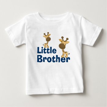 Cute Giraffe Little Brother Baby T-shirt by WhimsicalPrintStudio at Zazzle