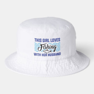 Cute girl loves fishing Husband  Bucket Hat