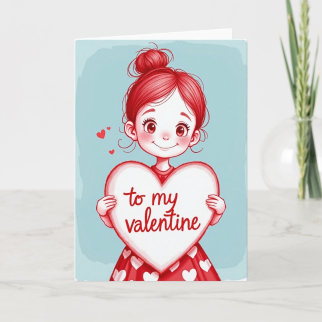 Cute Girl To My Valentine Card (Front)
