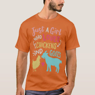 Cute Girl Who Loves Chickens Goats Lover Farmer Gi T-Shirt
