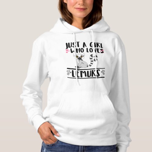 Cute girl who loves lemurs hearts lemur animals hoodie