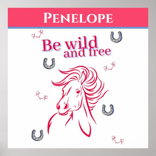 Cute Girls Be Wild and Free Decorative Horse Poster