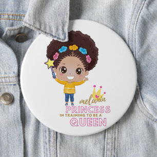 Cute Girls Melanin Princess Training To Be Queen Button