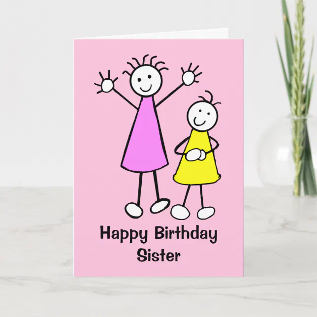 Cute Girls Sister Happy Birthday Card | Zazzle