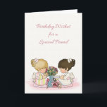 Cute Girls Tea Party, Birthday For Friend Card<br><div class="desc">A tea party themed birthday greeting for a special friend with two sweet little girls sitting with tea,  cookies and a vase of pretty flowers on soft pink and white polka dot background.</div>