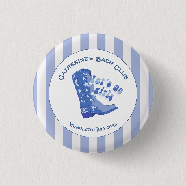 Cute Girly Blue Cowgirl Boot Stripe Button (Front)