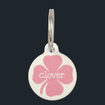 Cute Girly Lucky Pink Clover Name Pet ID Tag<br><div class="desc">Pink four leaf clover,  reversible,  fun pet ID with name.</div>
