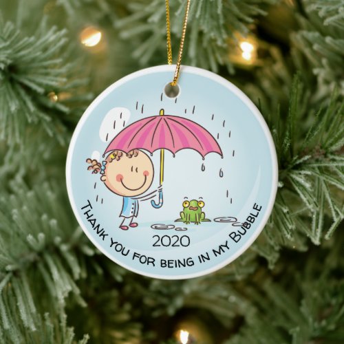 Cute Girly Thankyou For Being In My Support Bubble Ceramic Ornament