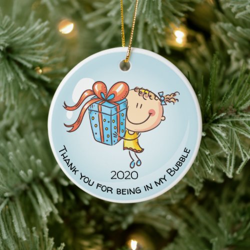 Cute Girly Thankyou For Being In My Support Bubble Ceramic Ornament