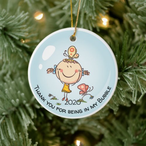 Cute Girly Thankyou For Being In My Support Bubble Ceramic Ornament