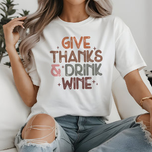 Cute Give Thanks and Drink Wine Funny Quote Tri-Blend Shirt