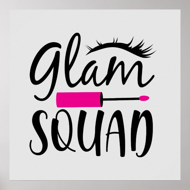cute glam squad makeup Artist word art Poster (Front)