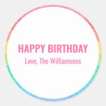 Cute Glitter Rainbow Custom Happy Birthday From Classic Round Sticker