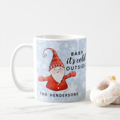 Cute Gnome Baby its Cold Outside Blue Christmas Coffee Mug