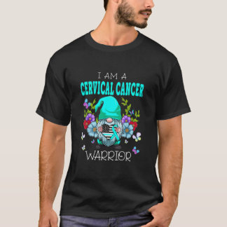 Cute Gnome I Am A Cervical Cancer Warrior Family A T-Shirt