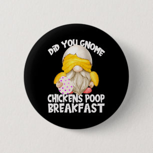 Cute Gnome In Yellow Chicken Costume Chickens Poop Button