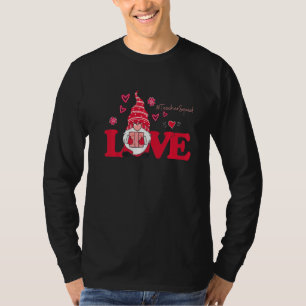 Cute Gnome Love Teacher Squad Happy Valentines Day T-Shirt