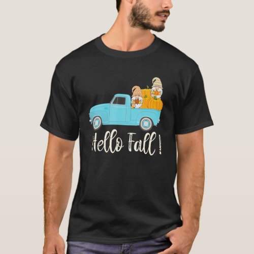 Cute Gnome Pumpkin Blue Pickup Truck Hello Fall T_Shirt