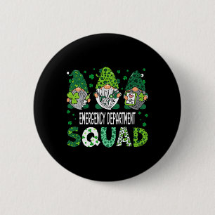 Cute Gnomes Emergency Department Squad Funny St Pa Button