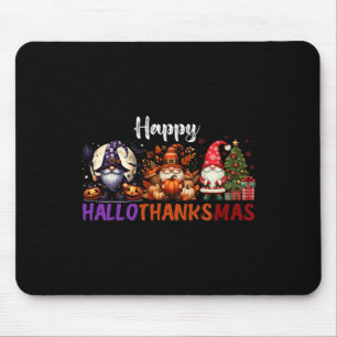 Cute Gnomes Happy Hallothanksmas Halloween Thanksg Mouse Pad