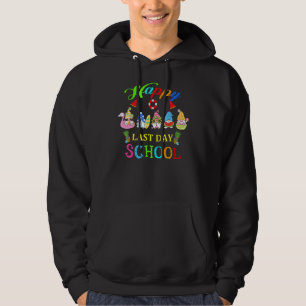Cute Gnomes Happy Last Day Of School Teacher Stude Hoodie