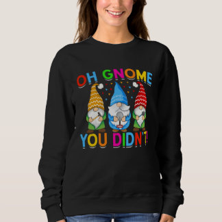 Cute Gnomies for Garden Gnomes Sweatshirt