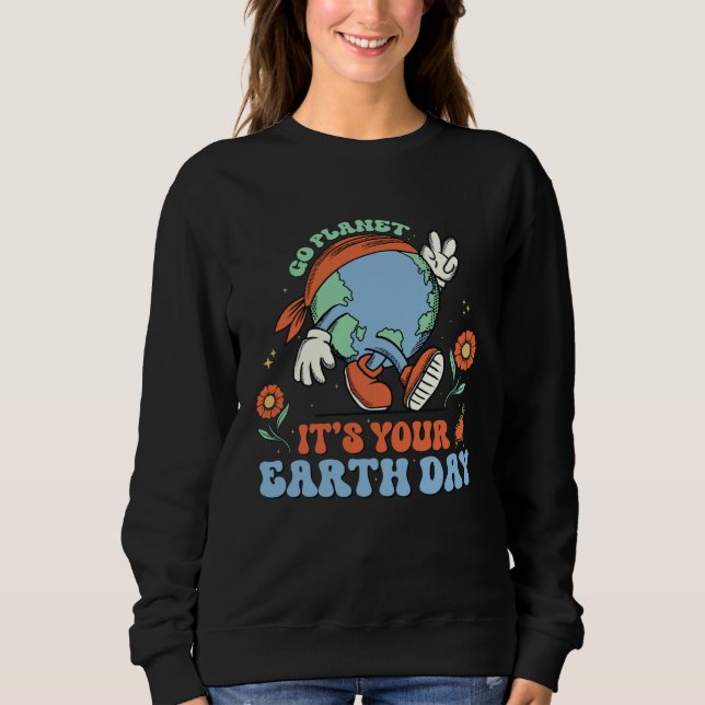 Cute Go Planet Its Your Earth Day 2023 Groovy Kids Sweatshirt (Front)