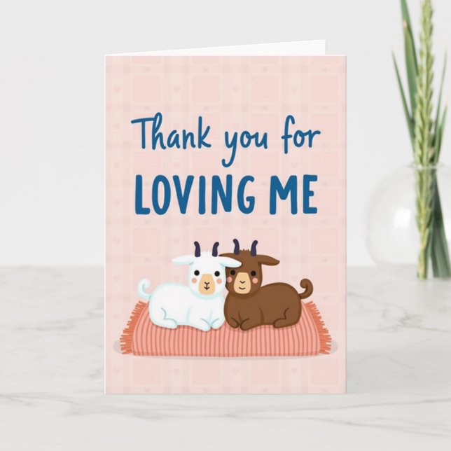Cute Goats Loving Me Thank You Card (Front)